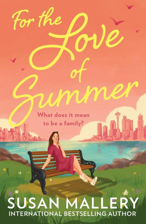 Produktbild For The Love Of Summer (Englisch, Susan Mallery, 2024)