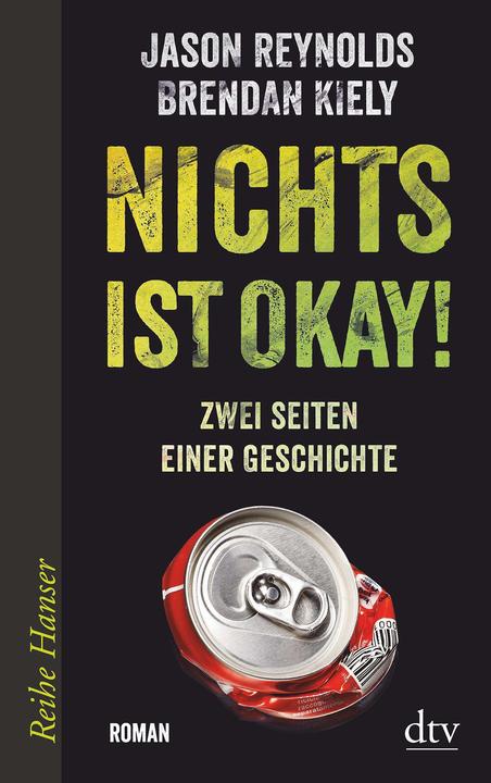 Actual product image Nichts ist okay! (German, Jason Reynolds, 2018)