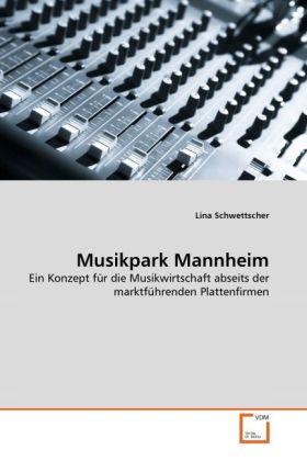 Produktbild Musikpark Mannheim (Lina Schwettscher, 2010)