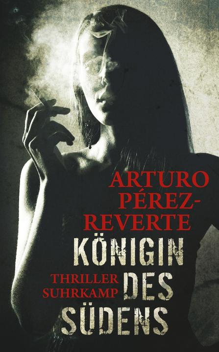 Actual product image Königin des Südens (German, Arturo Pérez-Reverte, Angelica Ammar, 2016)