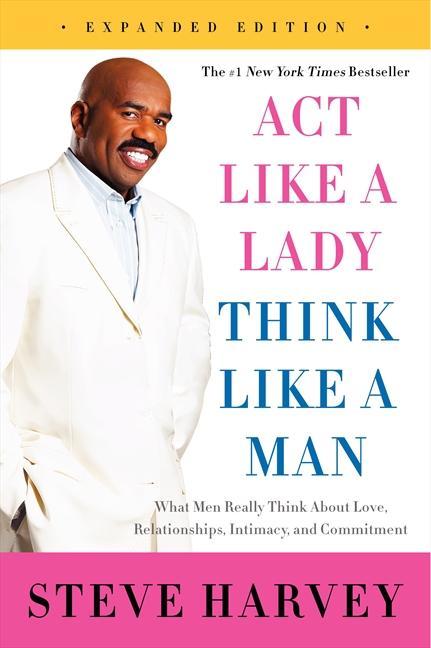 Produktbild Act Like a Lady, Think Like a Man, Expanded Edition (Englisch, Steve Harvey, 2014)