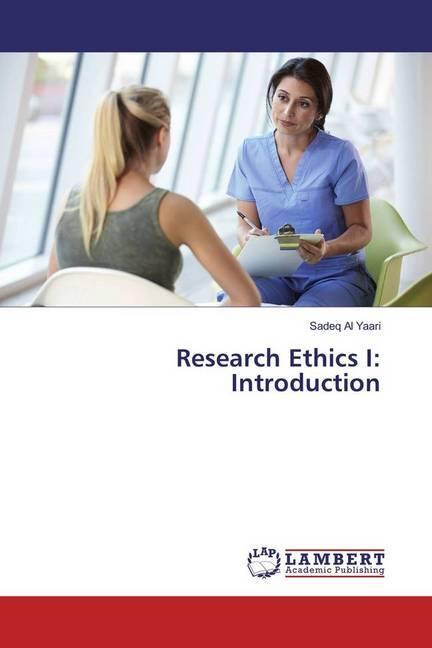 Actual product image Research Ethics I: Introduction (Sadeq Al Yaari, 2016)