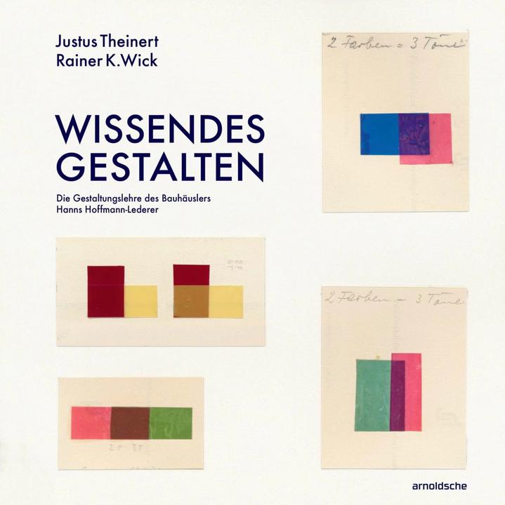 Produktbild Wissendes Gestalten (Deutsch, Rainer K. Wick, Justus Theinert, 2021)