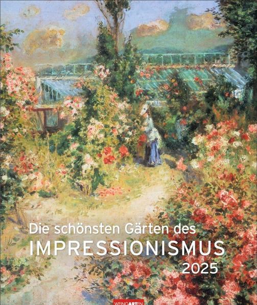 Produktbild Die schönsten Gärten des Impressionismus Edition Kalender 2025 (46 x 55 cm, Deutsch)