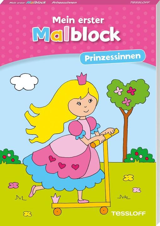 Tessloff Mein erster Malblock. Prinzessinnen
