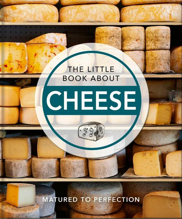 Immagine prodotto The Little Book of Cheese: Caerphilly Curated Curds of Wit and Wisdom (Inglese, Hippo arancione!, 2022)