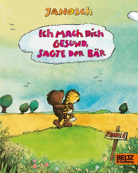 Produktbild Ich mach dich gesund, sagte der Bär (Deutsch, Janosch, 2019)