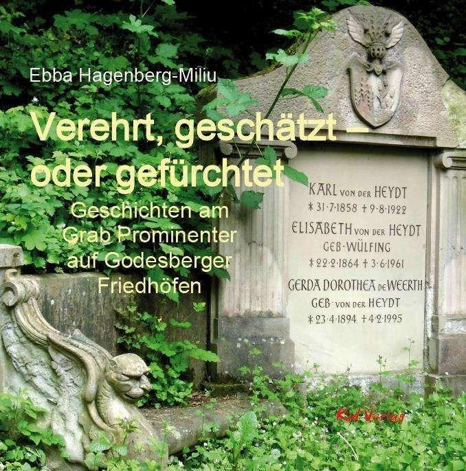 Produktbild Verehrt, geschätzt - oder gefürchtet (Deutsch, Ebba Hagenberg-Miliu, Katja Dörner, 2024)