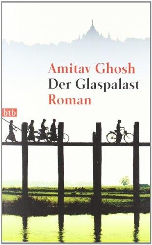 Actual product image Der Glaspalast (German, Amitav Ghosh, 2002)