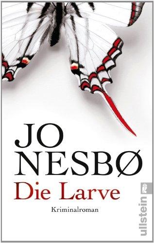 Die Larve (Deutsch, Jo Nesbo)