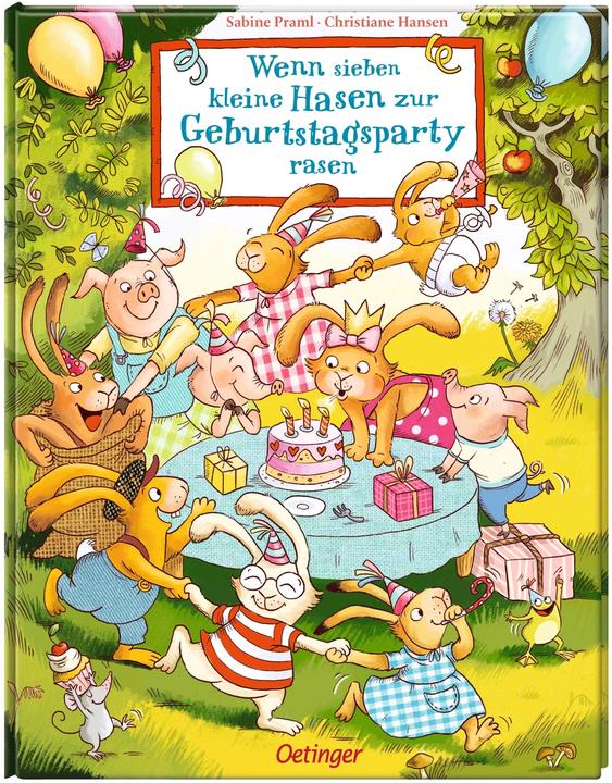 Actual product image Wenn sieben kleine Hasen zur Geburtstagsparty rasen (German, Sabine Praml, Christiane Hansen, 2024)