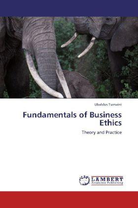 Produktbild Fundamentals of Business Ethics (Deutsch, Ubaldus Tumaini, 2012)