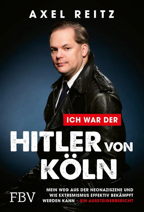 Actual product image Ich war der Hitler von Köln (German, Axel Reitz, 2023)