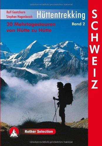 Produktbild Hüttentrekking 2. Schweiz (Deutsch, Ralf Gantzhorn, 2021)