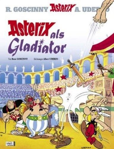 Asterix 4: Asterix als Gladiator (Deutsch, René Goscinny, 2013)