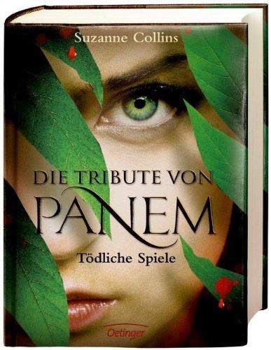 Actual product image The Tributes of Panem 01: Deadly Games (German, Suzanne Collins)