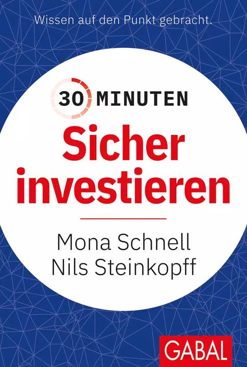 Immagine prodotto 30 Minuten Sicher investieren (Tedesco, Mona Quick, Nils Steinkopff, 2022)