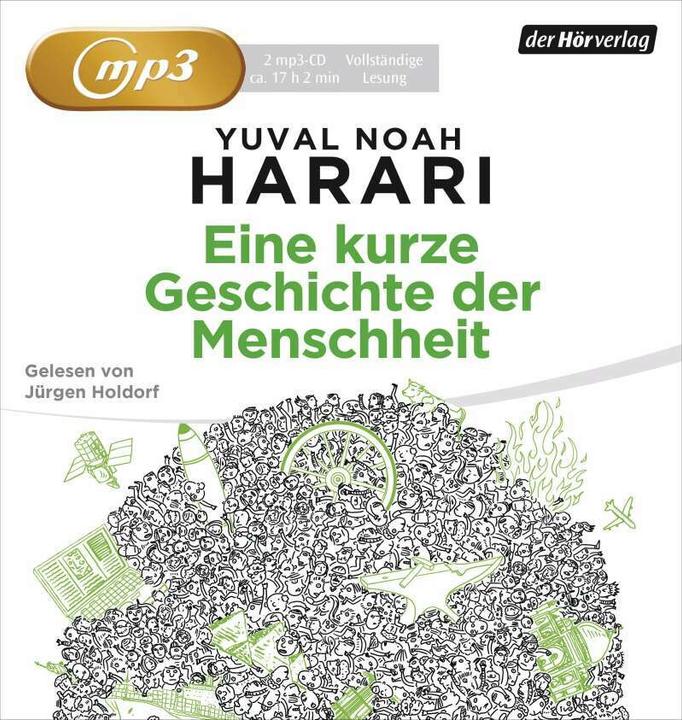 Produktbild Eine kurze Geschichte der Menschheit (Yuval Noah Harari, Jürgen Holdorf, Jürgen Neubauer, Deutsch)