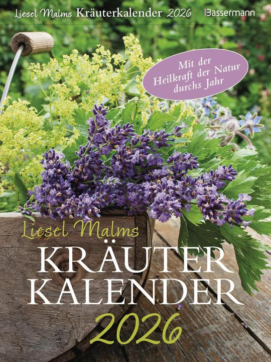 Produktbild Liesel Malms Kräuterkalender 2026. Mit der Heilkraft der Natur durchs Jahr (Harter Einband, Deutsch)