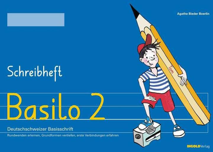 Produktbild Basilo 3 - Schreibheft (Deutsch, Agathe Bieder Boerlin, Corinne Bromundt, 2024)