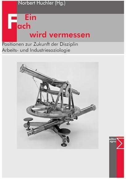 Produktbild Ein Fach wird vermessen (Norbert Huchler, 2008)