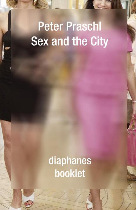 Produktbild Sex and the City (Peter Praschl, Deutsch)