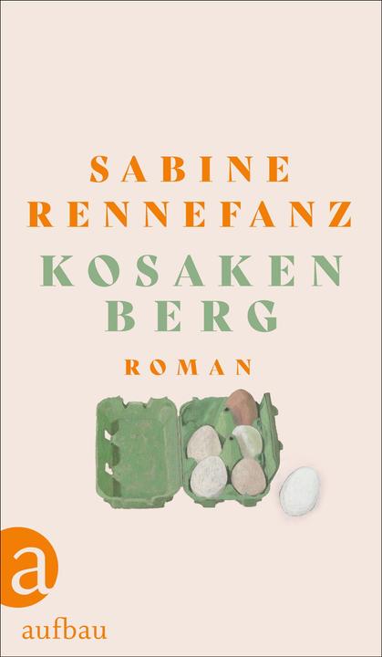 Produktbild Kosakenberg (Deutsch, Sabine Rennefanz, 2024)