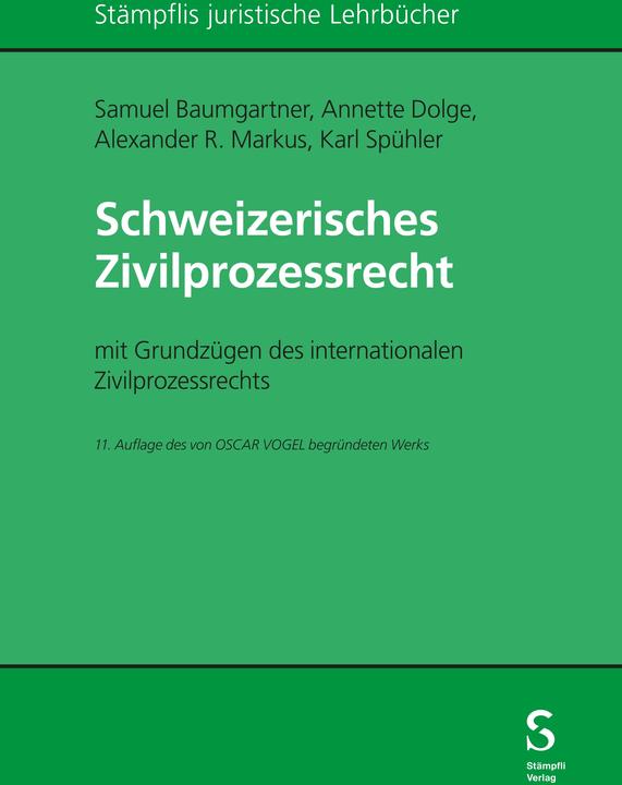 Energie-Label Schweizerisches Zivilprozessrecht (Deutsch, Annette Dolge, Alexander Markus, Samuel Baumgartner, Karl Spühler, 2024)