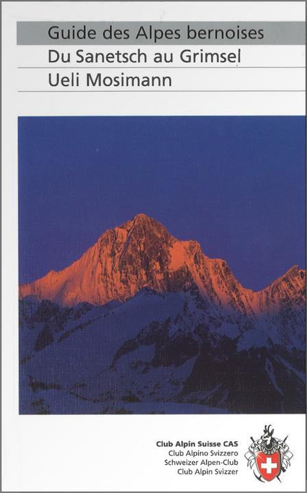 Produktbild Guide des Alpes bernoises (Französisch, Ueli Mosimann, 2002)