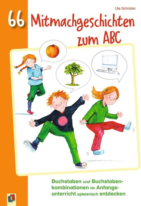 Produktbild 66 Mitmachgeschichten zum ABC (Deutsch, Ute Schröder, 2022)