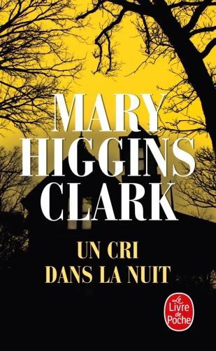 Produktbild Un cri dans la nuit (Französisch, Mary Higgins Clark, 1985)