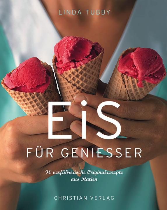 Eis für Geniesser (German, Linda Tubby, 2018)