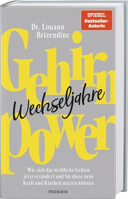 Actual product image Gehirn-Power Wechseljahre (German, Imke Brodersen, Louann Brizendine, 2023)