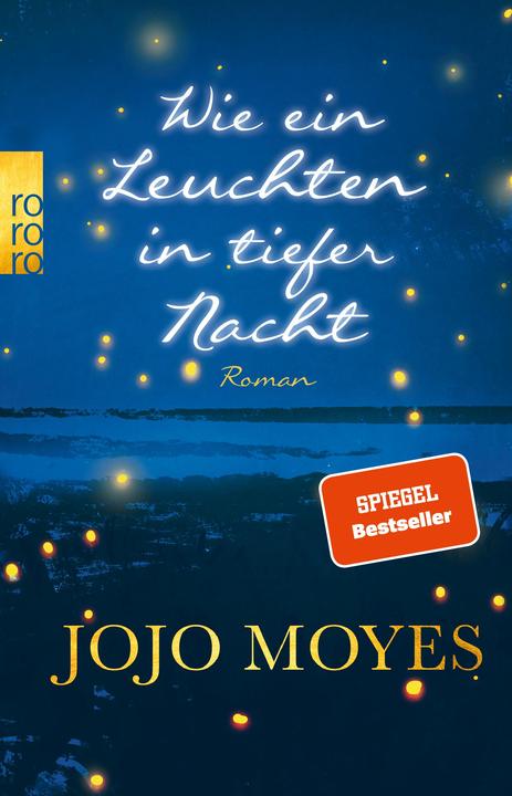Produktbild Wie ein Leuchten in tiefer Nacht (Deutsch, Jojo Moyes, 2020)