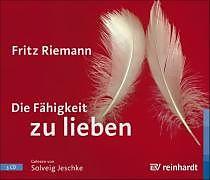 Produktbild Die Fähigkeit zu lieben (Fritz Riemann, Deutsch)