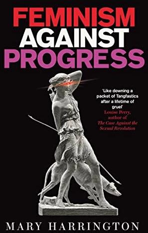 Immagine prodotto Femminismo contro il progresso (Inglese, Mary Harrington)