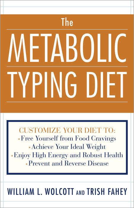 Produktbild The Metabolic Typing Diet (Englisch, Trish Fahey, William L. Wolcott)