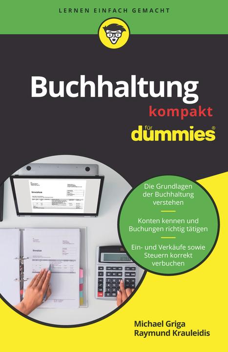 Produktbild Buchhaltung kompakt für Dummies (Deutsch, Michael Griga, Raymund Krauleidis, 2021)