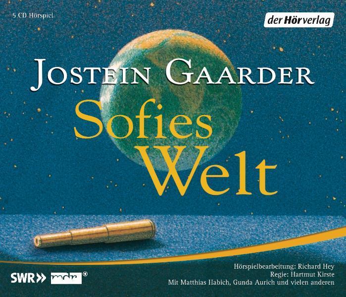 Il mondo di Sophie (Hartmut Kirste, Jostein Gaarder, Peter Fitz, Gunda Aurich, Matthias Habich, Tedesco)