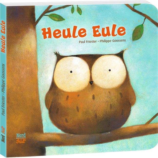 Heule Eule (German)