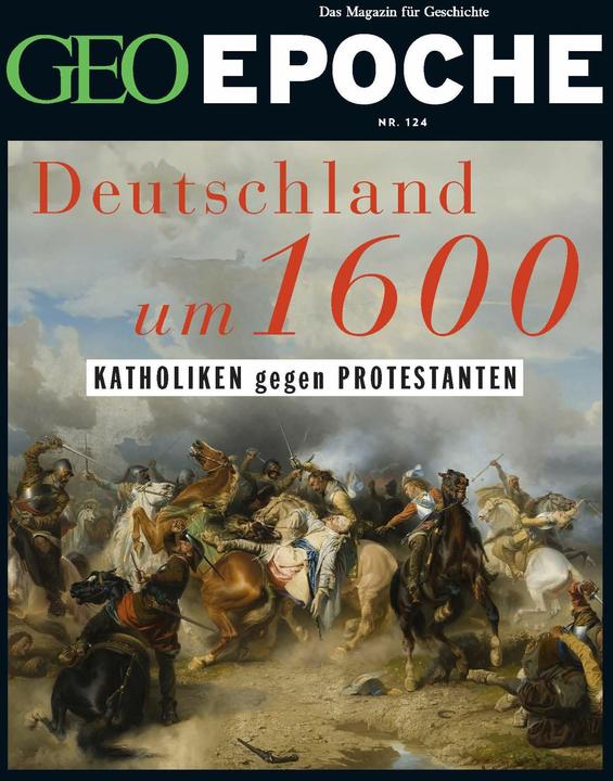 Produktbild GEO Epoche 124 Deutschland um 16. Ja (Deutsch, Katharina Schmitz, Jürgen Schäfer, 2024)