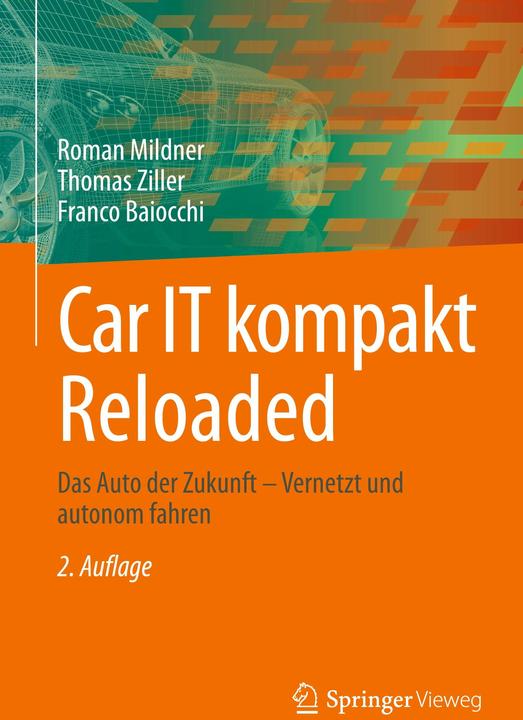 Produktbild Car IT kompakt Reloaded (Deutsch, Roman Mildner, Franco Baiocchi, Thomas Ziller, 2024)