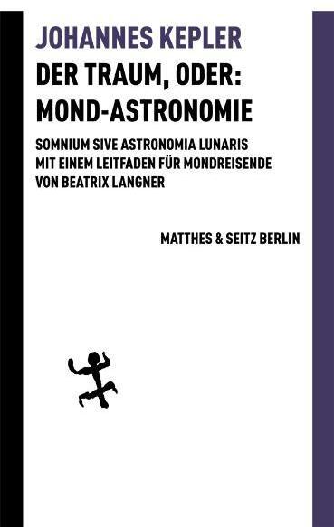 Immagine prodotto Der Traum, oder: Mond-Astronomie (Tedesco, John Kepler, 2021)
