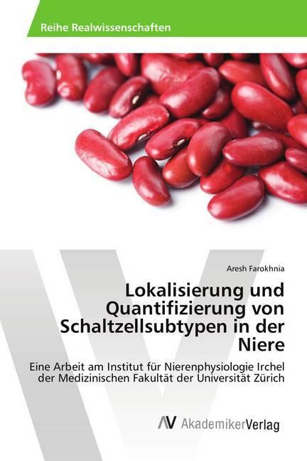 Immagine prodotto Lokalisierung und Quantifizierung von Schaltzellsubtypen in der Niere (Tedesco, Aresh Farokhnia, 2017)