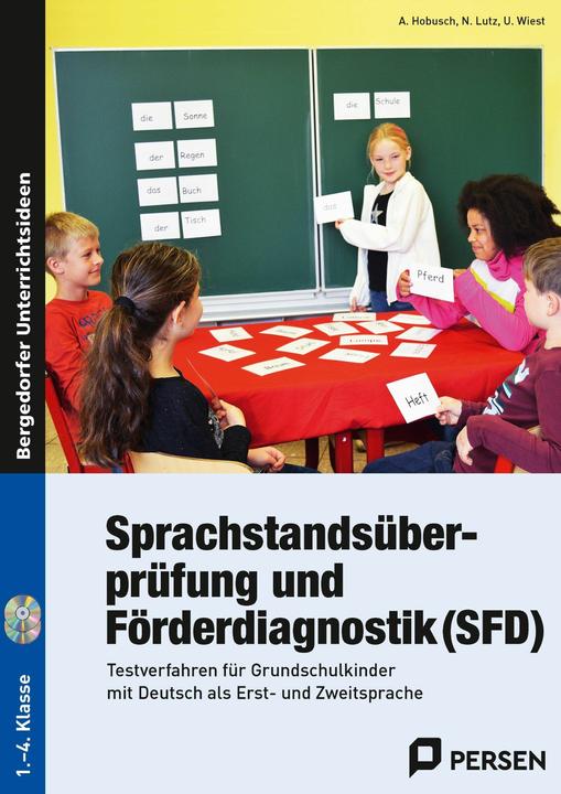 Actual product image Sprachstandsüberprüfung und Förderdiagnostik (SFD) (German, Uwe Wiest, Anna Hobusch, Nevin Lutz, 2016)