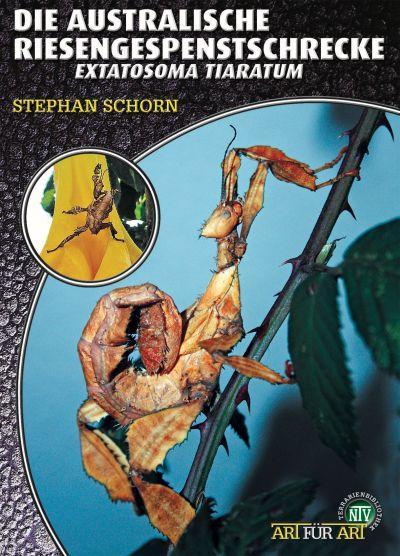 Produktbild Die Australische Riesengespenstschrecke (Deutsch, Stefan Schorn, 2009)