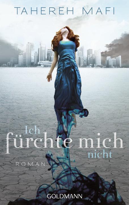 Produktbild Ich fürchte mich nicht (Deutsch, Tahereh Mafi, 2014)