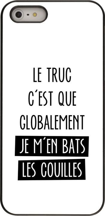 Image du produit PhoneLook Coque Le truc globalement bats les couilles (Apple iPhone 5)