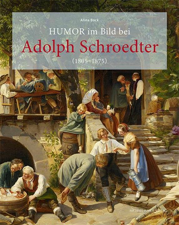 Produktbild Bock:Humor im Bild bei Adolph Schroedte (Deutsch, Alina Bock, 2024)