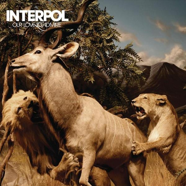 Our Love To Admire (Interpol, 2020)
